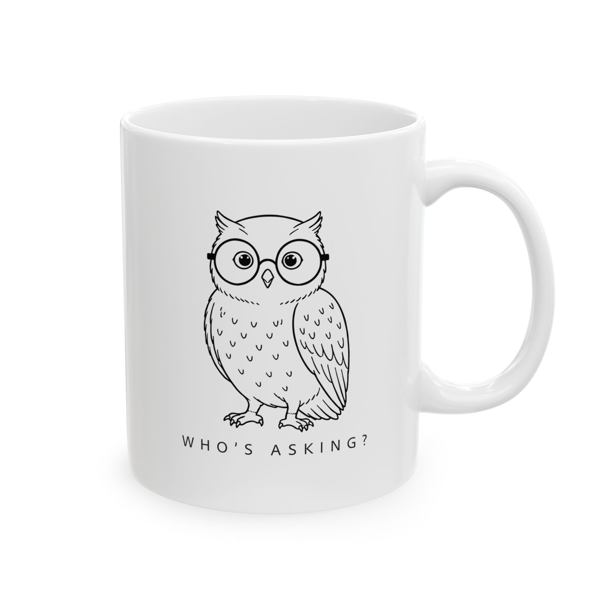 'Who's Asking' - Ceramic Coffee Cup
